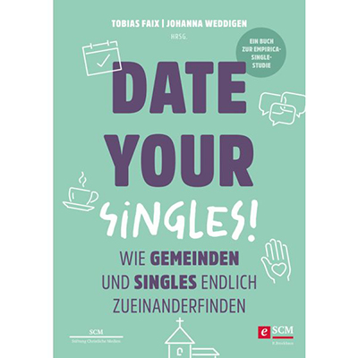 Wie Gemeinden und Singles zueinanderfinden